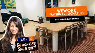 Success Blueprint: WeWork Bellandur Vaishnavi Signature Essence