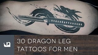 30 Dragon Leg Tattoos For Men