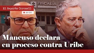 EL REPORTE CORONELL | PRIMICIA: Salvatore Mancuso citado a declarar en proceso contra Álvaro Uribe
