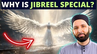 WHY ANGEL JIBREEL IS SO SPECIAL TO ALLAH?