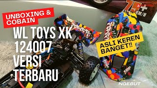 UNBOXING DAN COBAIN WL TOYS XK 124007 - RC BRUSHLESS TERBARU MURAH KECEPATAN TINGGI FUL PROPO