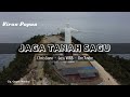 virus papua jaga tanah sagu audio