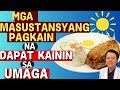 Mga Masustansyang Pagkain na Dapat Kainin sa Umaga - By Doc Willie Ong (Internist and Cardiologist)