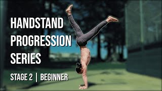 Handstand Progression Series - (Stage 2) Beginner | Finding Balance