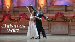 Christmas Waltz - Avery \u0026 Roman - My Heart Belongs To You