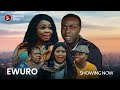 EWURO - Latest 2024 Yoruba Romantic Drama starring Omowunmi Ajiboye, Peju Ogunmola