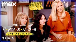 Trivia | Friends: The Reunion | Max