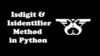 126. String Isdigit and Isidentifier Method in Python with Example Code || Python String Methods-8