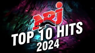 Top Music N.R.J Hits 2024 - N.R.J Top 10 Hits 2024 - Hit 2024 Nouveauté - Meilleur Musique 2024