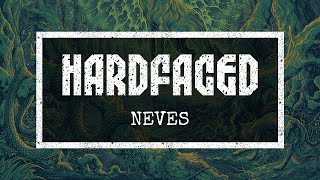 Hardfaced - Neves (official audio)