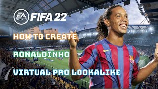 FIFA 22 tutorial | Pro Clubs How to create Ronaldinho