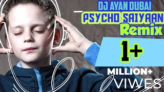 Psycho Saiyaan Remix Dj Song|Saaho|DJ Ayan Dubai|Prabhas|Shraddha Kapoor|New Dj Song🎵POPULAR TV DJ