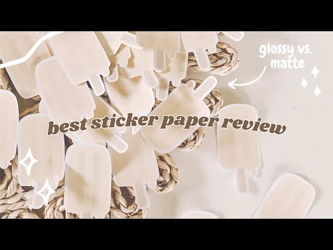 What is the best sticker paper to print on?