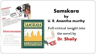 Samskara by U R Anantha Murthy| summary |Critical insight| all characters in detail