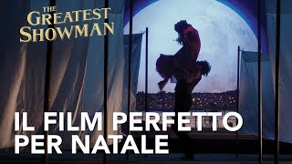 The Greatest Showman | Il film perfetto per Natale Spot HD | 20th Century Fox 2017