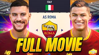I Rebuilt AS Roma - Full Movie