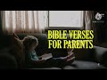 HOLY BIBLE: BIBLE VERSES FOR PARENTS