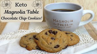 Keto Magnolia Table Chocolate Chip Cookies! Gluten free
