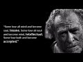 Life Changing Quotes By Charles Bukowski