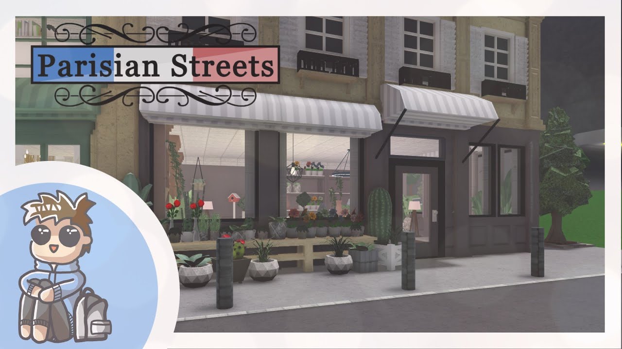 [Bloxburg] [Parisian Streets: Flower Shop] SPEEDBUILD - YouTube