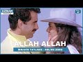 Allah Allah - Turkish Film (İbrahim Tatlıses & Melike Zobu