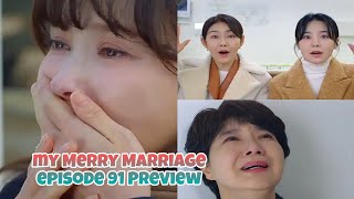 Episode 91 Preview | My Merry Marriage 결혼하자 맹꽁아!