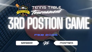 Pursuit of Passion-  Table Tennis - 3rd Position Game -  Sandeep vs Mostafa