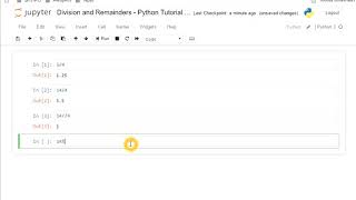 Programming Division and Remainders - Python Tutorial Integers Arithmetic 4