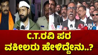 Advocate M B Zirali Says CT Ravi Was Secluded | Public TV