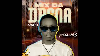 MIX Da Drena vol 1 by Dj  Mano-k (2024)