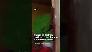 Policía se disfraza de Grinch para detener a narcotraficantes #nmas #peru #shorts