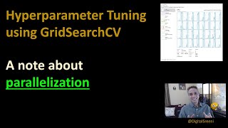 186 - A note about parallelization during hyperparameter search using GridSearchCV