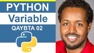 Python - Variable - Somali Tutorial Beginner 02