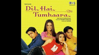 O Sahiba - Dil Hai Tumhaara (2002) 1080p* Video Songs