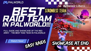 Palworld: RAID BOSS DESTROYER! The ULTIMATE Pal Team Guide! The RED Ribbon Army RISES!! 2025