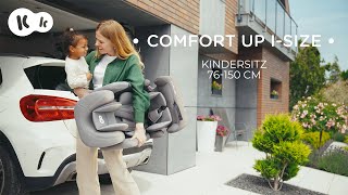 Kindersitz COMFORT UP 76-150 cm (i-Size) Kinderkraft | i-Size