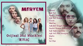 Meryem Dizi Müziği 2 - Merve İleri - Bugün Tadım Yok (Original Version)