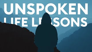 15 Unspoken Life Lessons You Need to Know