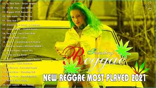 Hot 100 Trending Reggae Songs 2021 - Best Reggae Remix Popular Songs 2021 - New Reggae Music 2021