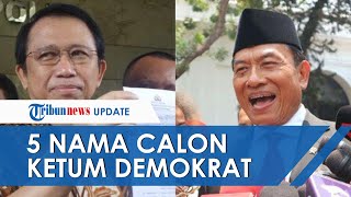 5 Nama Tokoh yang Diisukan akan Jadi Ketum Partai Demokrat dalam KLB, Ada Kader Pecatan dan Moeldoko