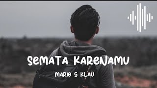 Download Semata Karenamu - Mario G Klau (Lirik video) mp3