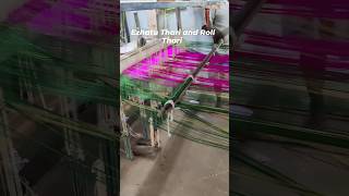 Modern and Traditional method of loom set-up : Ezhatu Thari and Roll Thari