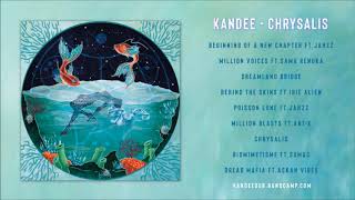 Kandee - Chrysalis [Full album]