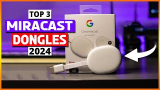 Top 3 Best Miracast Dongles of 2025