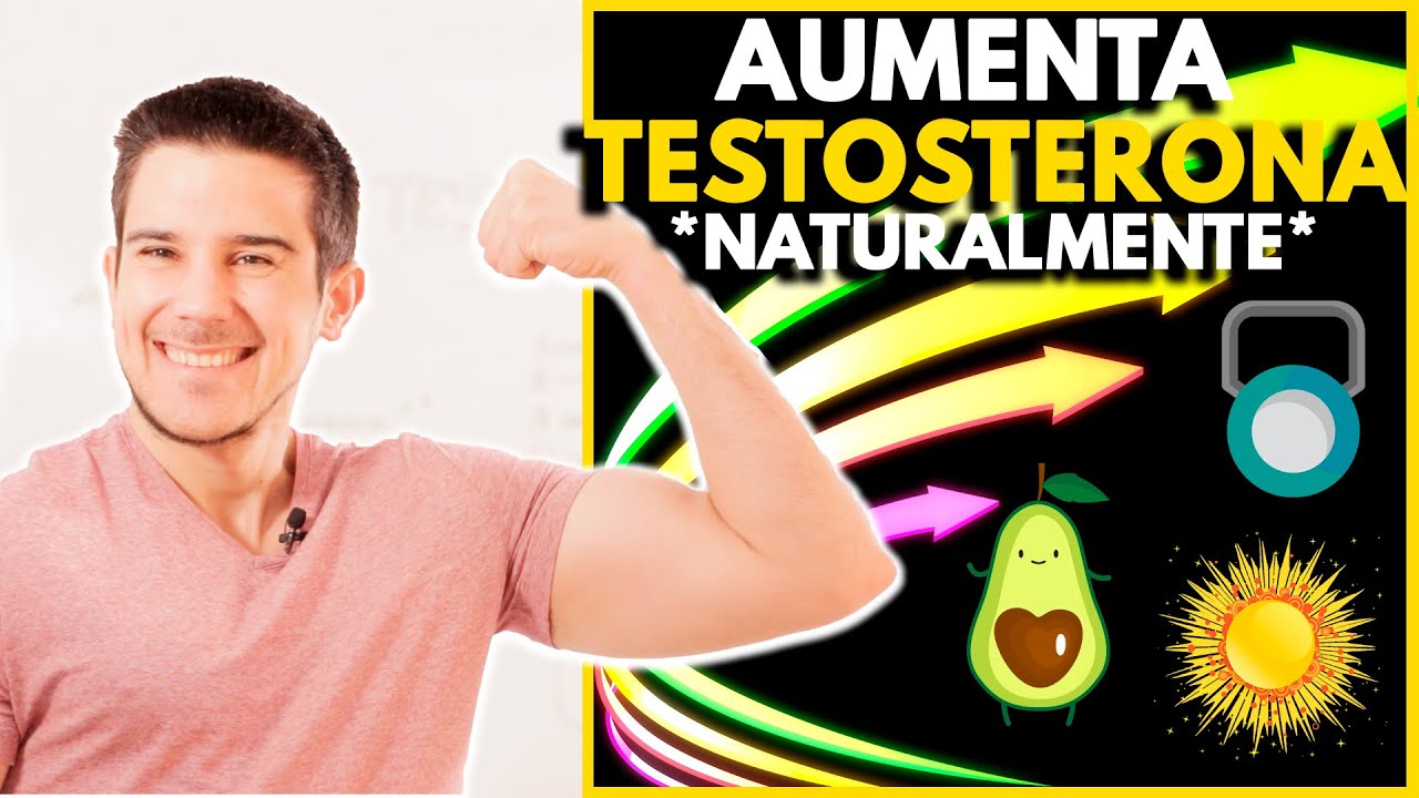 INCREMENTA TU TESTOSTERONA NATURALMENTE 🚀 13+1 FORMAS DEMOSTRADAS - YouTube