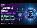 Python Tuples and Sets for Beginners | Immutable & Unique Data Structures | EP 10 | CodeToAGI