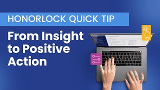 Analytics in Action Quick Tip: From Insight to Positive Action