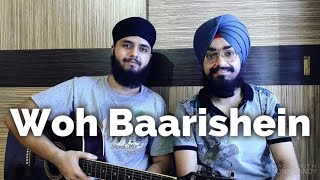 Woh Baarishein - Arjun Kanungo | Musical Singhs | Cover (Live)