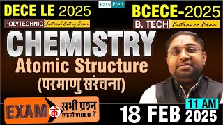 ATOMIC STRUCTURE | Lect-5| DECE - LE 2025 | Chemistry | Bihar Polytechnic Exam | lateral Entry Exam