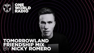 One World Radio - Friendship Mix - Nicky Romero